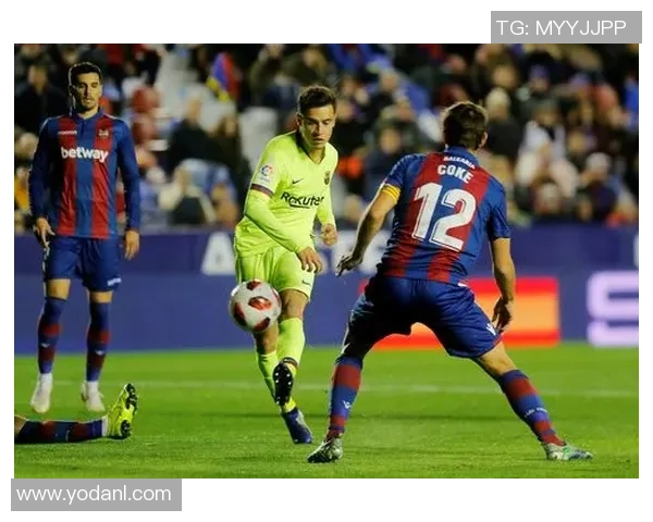 2018至2019赛季莱万特对阵巴塞罗那精彩转播回顾与分析